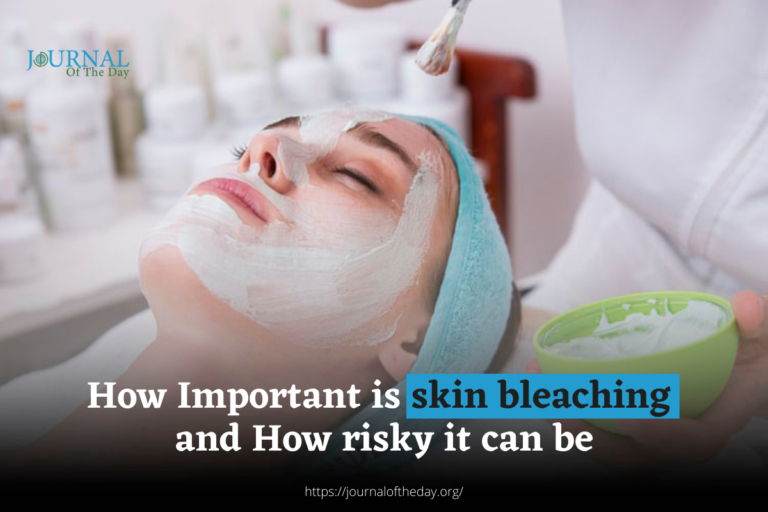 Skin bleaching Effects- Good or Bad?