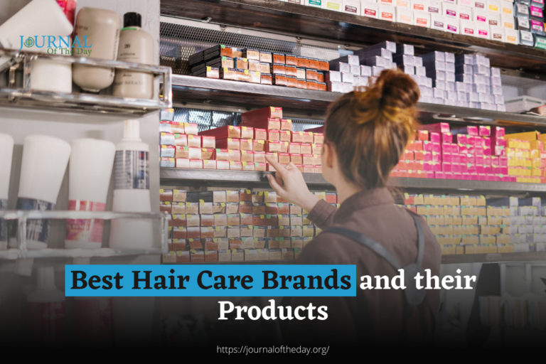 Best Hair Care Brands And Their Products
