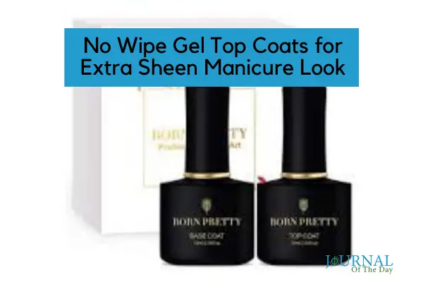 No Wipe Gel Top Coats for Extra Sheen Manicure Look